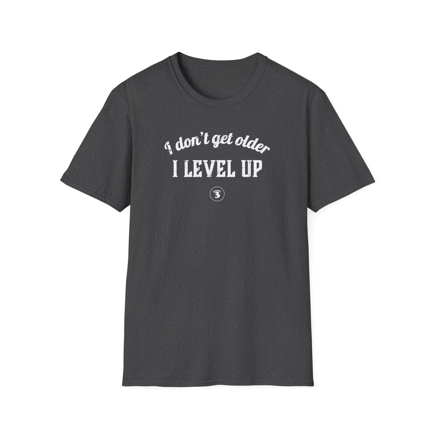 I don't get older, I level up