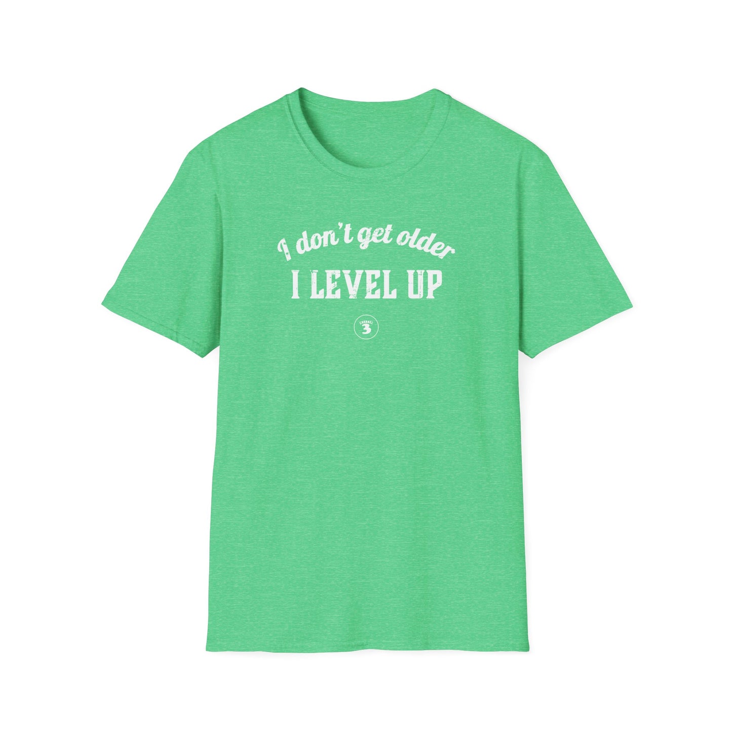 I don't get older, I level up