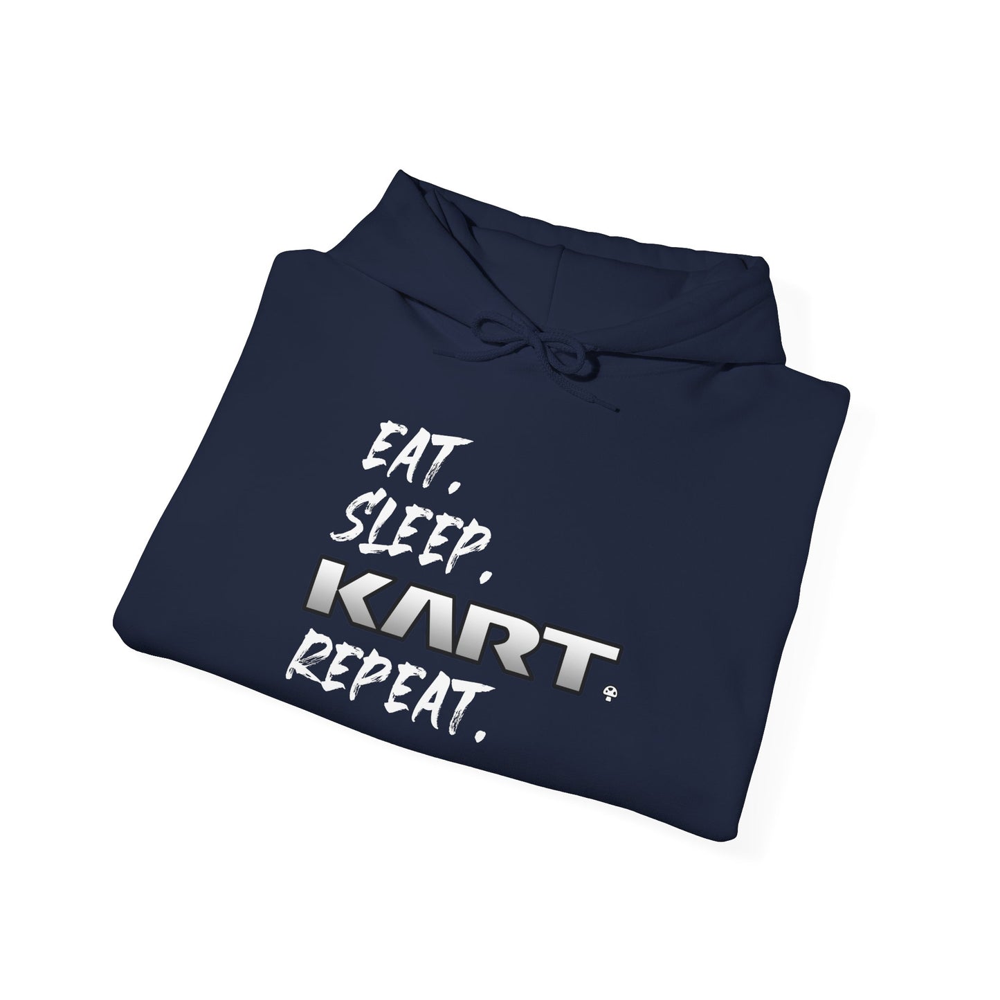 Eat. Sleep. KART. Repeat. Hoodie