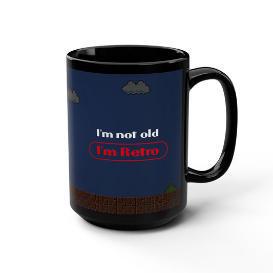 I'm not old, I'm retro Mug